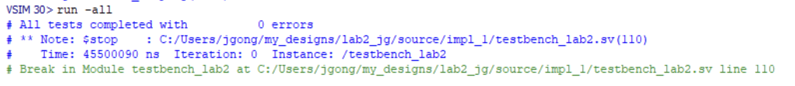 Figure 7: This image shows the testbench results for the top module design.